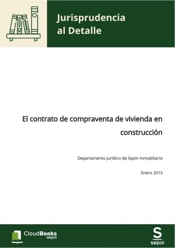 El contrato de compraventa de vivienda en construcción