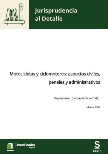 Motocicletas y ciclomotores: aspectos civiles, penales y administrativos
