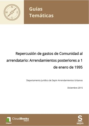 Repercusión de gastos de Comunidad al arrendatario: Arrendamientos posteriores a 1 de enero de 1995