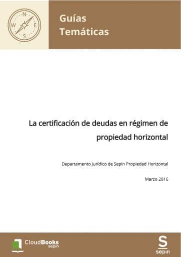 La certificación de deudas en régimen de propiedad horizontal