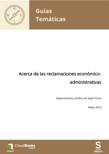 Acerca de las reclamaciones económico-administrativas