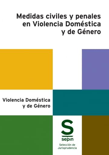Medidas civiles y penales en Violencia Doméstica y de Género