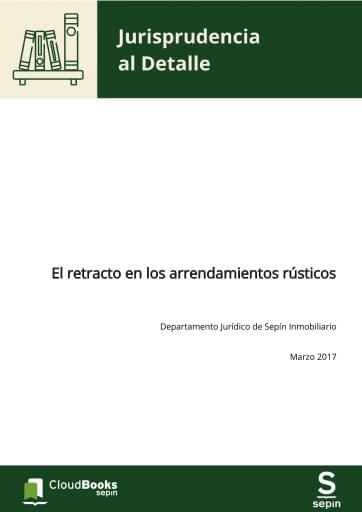 El retracto en los arrendamientos rústicos