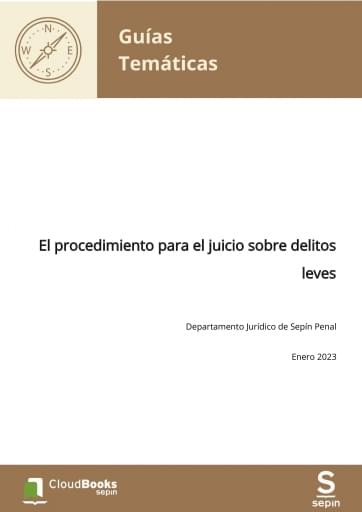 El procedimiento para el juicio sobre delitos leves