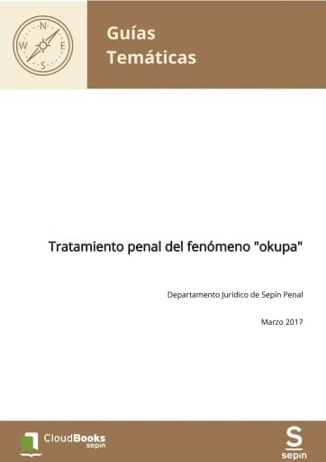Tratamiento penal del fenómeno "okupa"