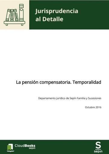 La pensión compensatoria. Temporalidad