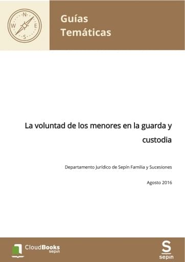 La voluntad de los menores en la guarda y custodia