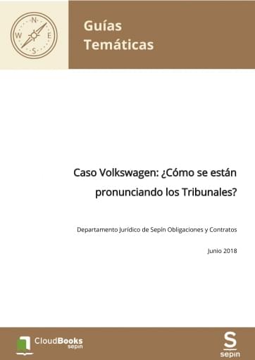 Caso Volkswagen: ¿Cómo se están pronunciando los Tribunales?