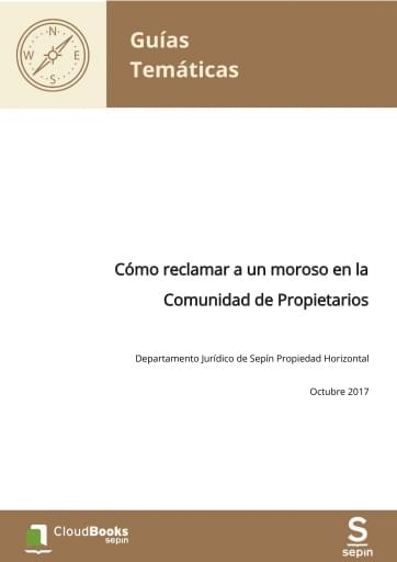 Cómo reclamar a un moroso en la Comunidad de Propietarios