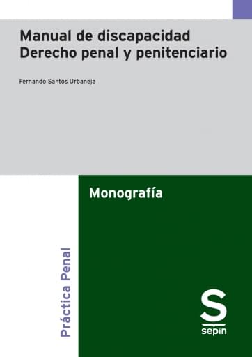 Manual de discapacidad: Derecho penal y penitenciario