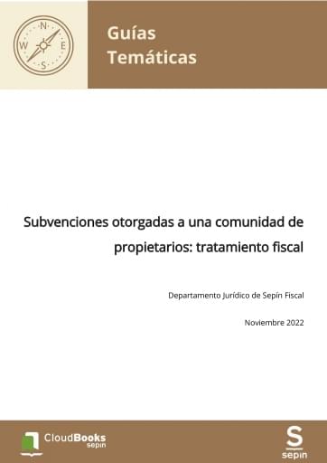 Subvenciones otorgadas a una comunidad de propietarios: tratamiento fiscal