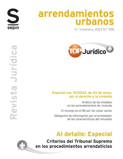 Criterios del Tribunal Supremo en los procedimientos arrendaticios