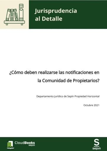 ¿Cómo deben realizarse las notificaciones en la Comunidad de Propietarios?