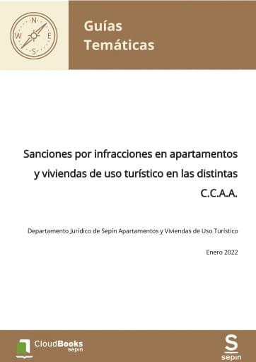Sanciones por infracciones en apartamentos y viviendas de uso turístico en las distintas C.C.A.A.