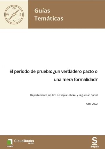 El período de prueba: ¿un verdadero pacto o una mera formalidad?