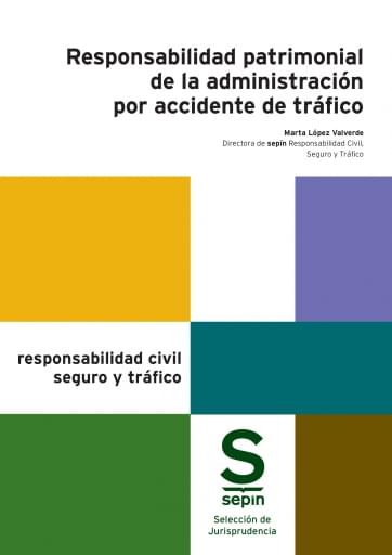 Responsabilidad patrimonial de la administración por accidente de tráfico