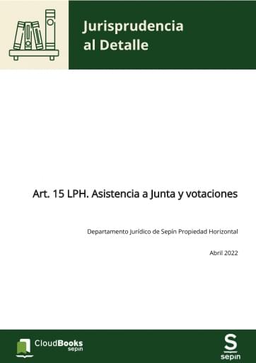 Artículo 15 LPH. Asistencia a Junta y votaciones