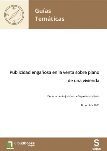 Publicidad engañosa en la venta sobre plano de una vivienda