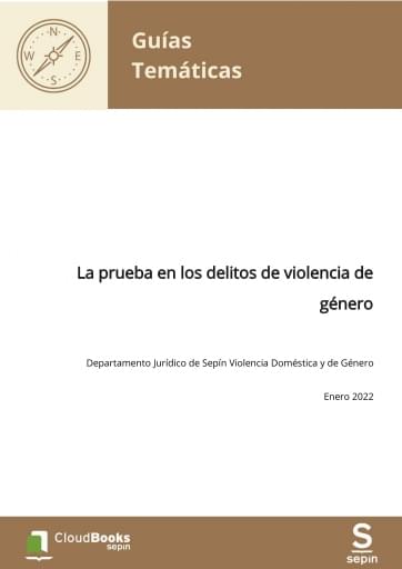 La prueba en los delitos de violencia de género