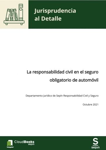 La responsabilidad civil en el seguro obligatorio de automóvil