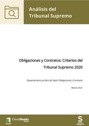 Obligaciones y Contratos: Criterios del Tribunal Supremo 2020