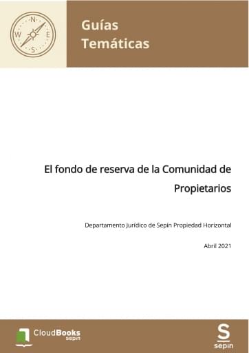 El fondo de reserva de la Comunidad de Propietarios