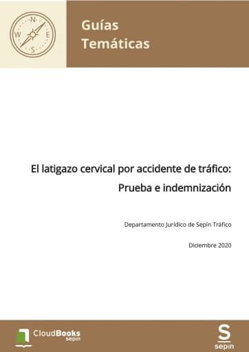 El latigazo cervical por accidente de tráfico: Prueba e indemnización