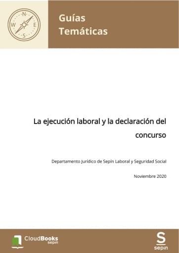La ejecución laboral y la declaración del concurso