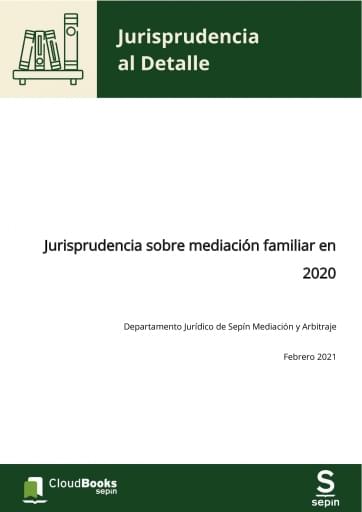 Jurisprudencia sobre mediación familiar en 2020