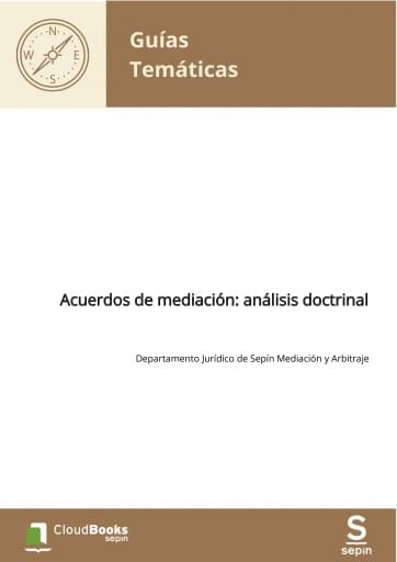 Acuerdos de mediación: análisis doctrinal
