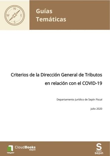 Criterios de la Dirección General de Tributos en relación con el COVID-19