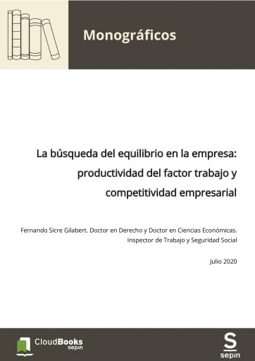 La búsqueda del equilibrio en la empresa: productividad del factor trabajo y competitividad empresarial