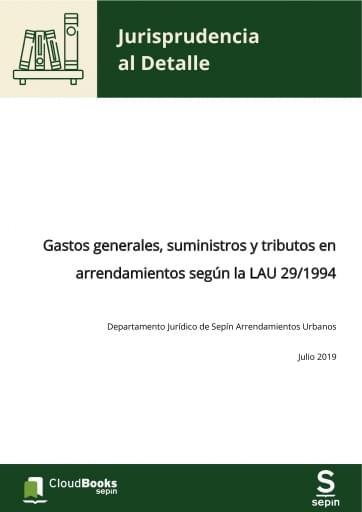 Gastos generales, suministros y tributos en arrendamientos según la LAU 29/1994