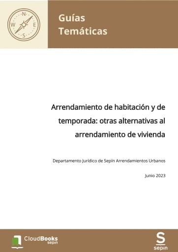 Arrendamiento de habitación y de temporada: otras alternativas al arrendamiento de vivienda