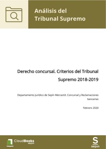 Derecho concursal. Criterios del Tribunal Supremo 2018-2019