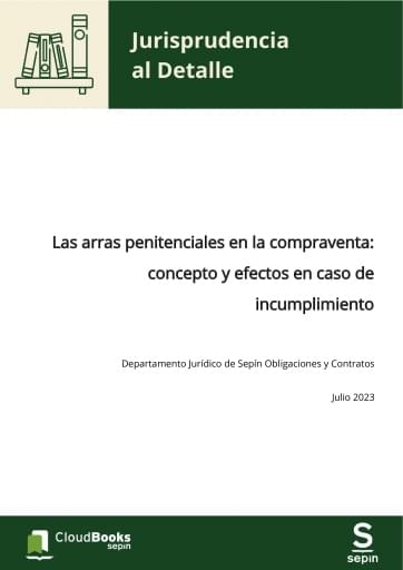 Las arras penitenciales en la compraventa: concepto y efectos en caso de incumplimiento