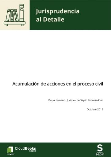Acumulación de acciones en el proceso civil