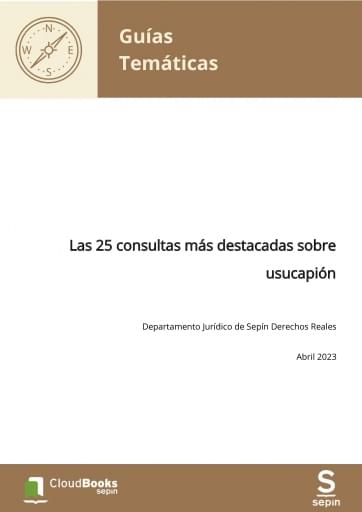 Las 25 consultas más destacadas sobre usucapión