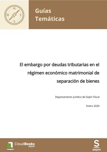 El embargo por deudas tributarias en el régimen económico matrimonial de separación de bienes