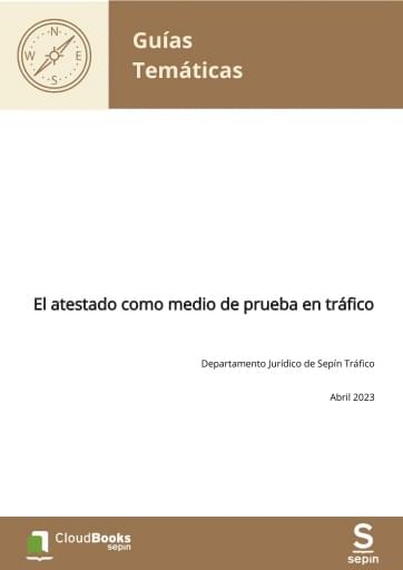 El atestado como medio de prueba en tráfico