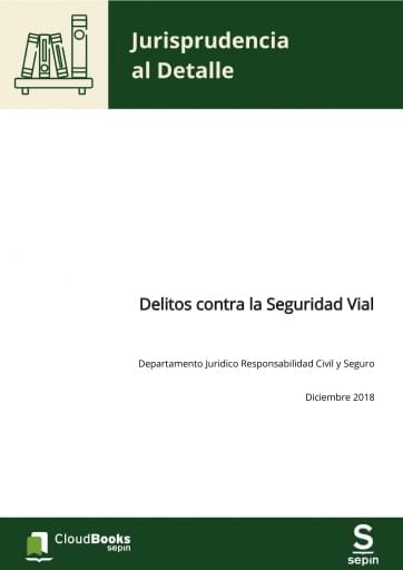 Delitos contra la Seguridad Vial