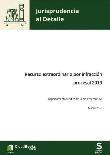 Recurso extraordinario por infracción procesal 2019