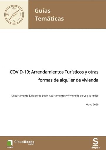 COVID-19: Arrendamientos Turísticos y otras formas de alquiler de vivienda