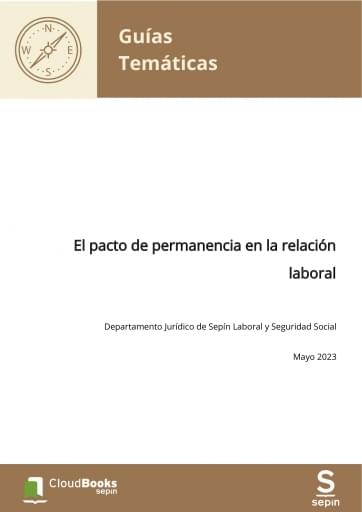 El pacto de permanencia en la relación laboral