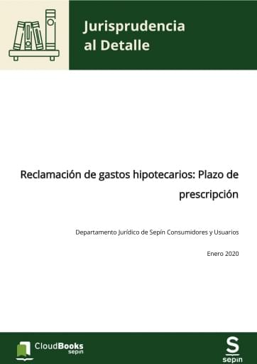 Reclamación de gastos hipotecarios: Plazo de prescripción