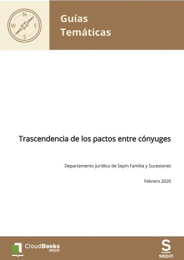 Trascendencia de los pactos entre cónyuges