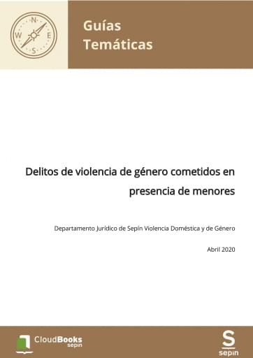 Delitos de violencia de género cometidos en presencia de menores