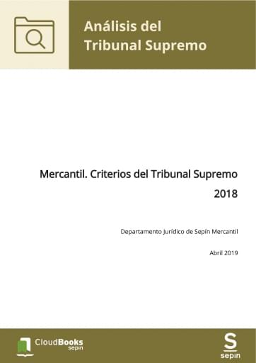 Mercantil. Criterios del Tribunal Supremo 2018