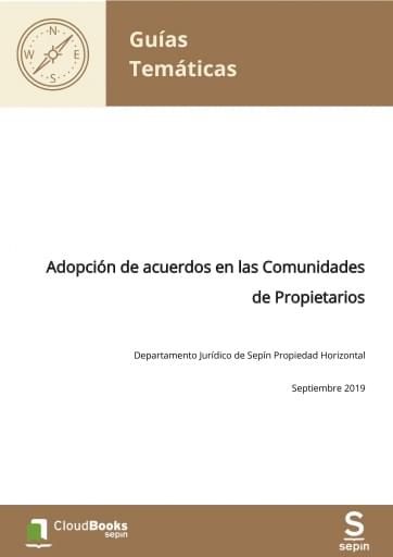 Adopción de acuerdos en las Comunidades de Propietarios