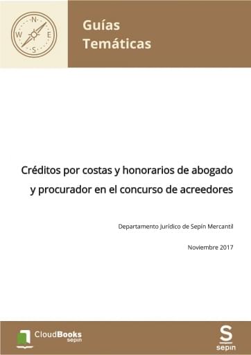 Créditos por costas y honorarios de abogado y procurador en el concurso de acreedores